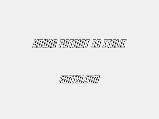 Young Patriot 3D Italic