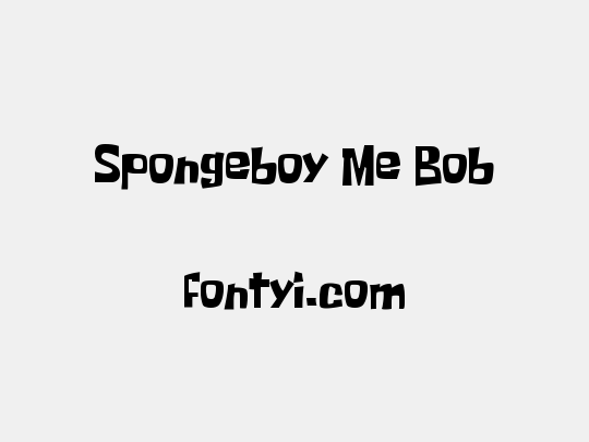 Spongeboy Me Bob