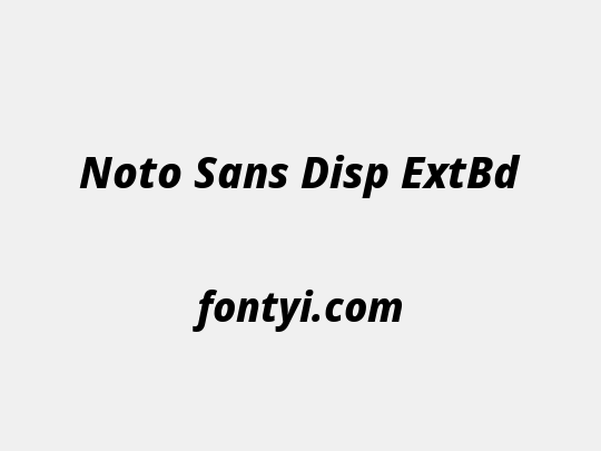 Noto Sans Disp ExtBd