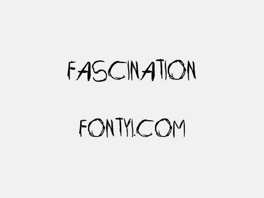 Fascination