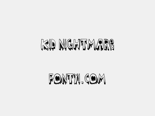 Kid nightmare