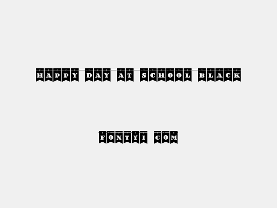 Happy Day at School Black