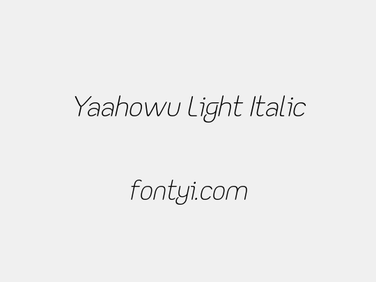 Yaahowu Light Italic