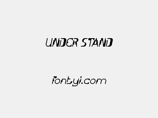 UNDER STAND