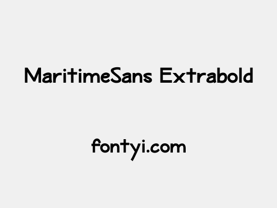 MaritimeSans Extrabold
