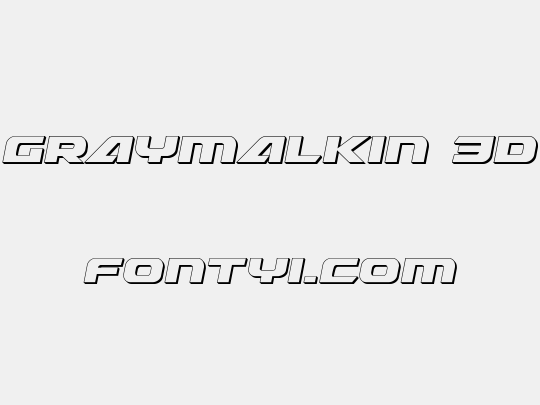 Graymalkin 3D