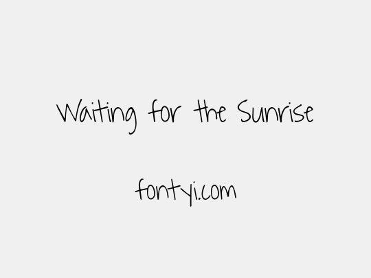 Waiting for the Sunrise