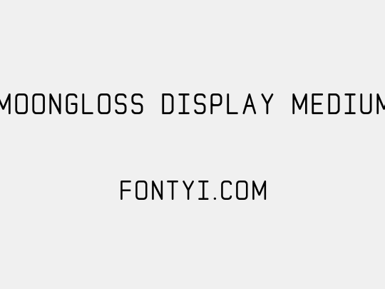 MoonGloss Display Medium