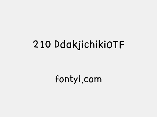 210 DdakjichikiOTF