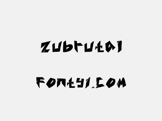 Zubrutal