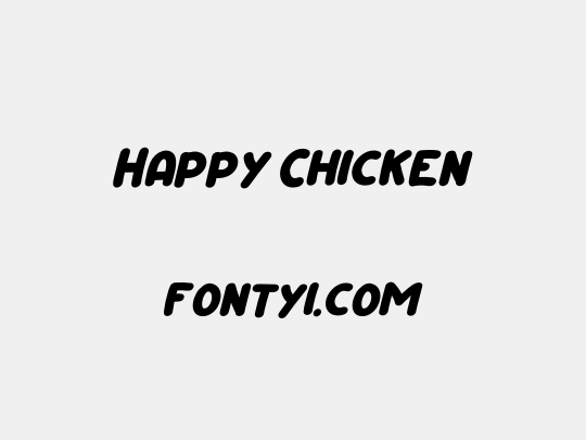 Happy Chicken
