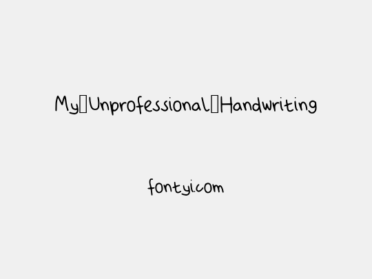 My_Unprofessional_Handwriting