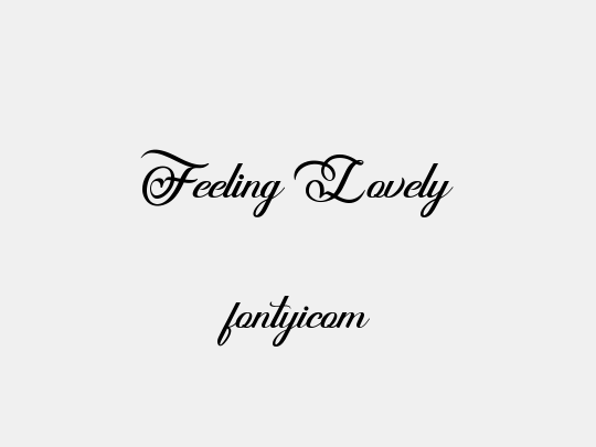 Feeling Lovely