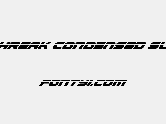 Speed Phreak Condensed Super-Italic