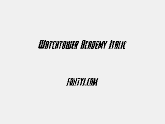 Watchtower Academy Italic