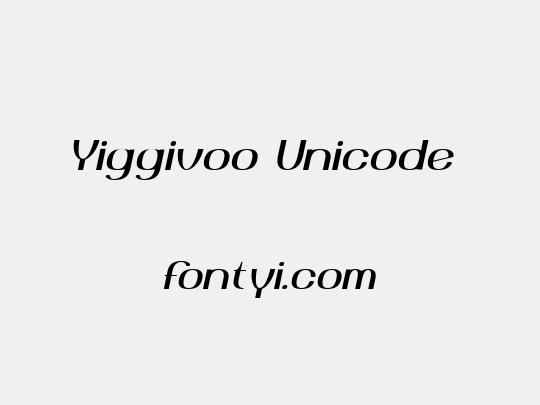 Yiggivoo Unicode 