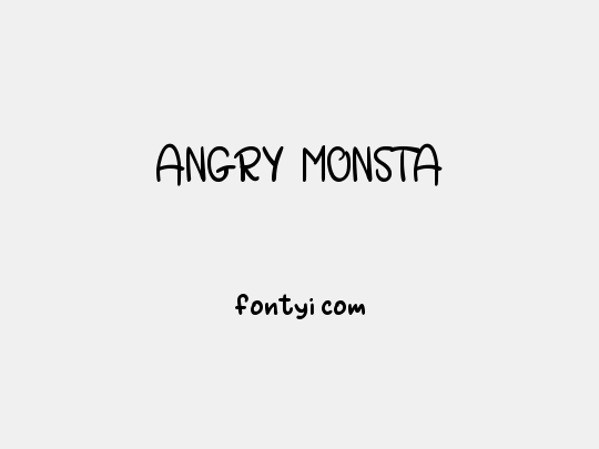 ANGRY MONSTA