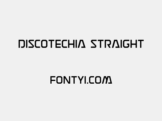 Discotechia Straight
