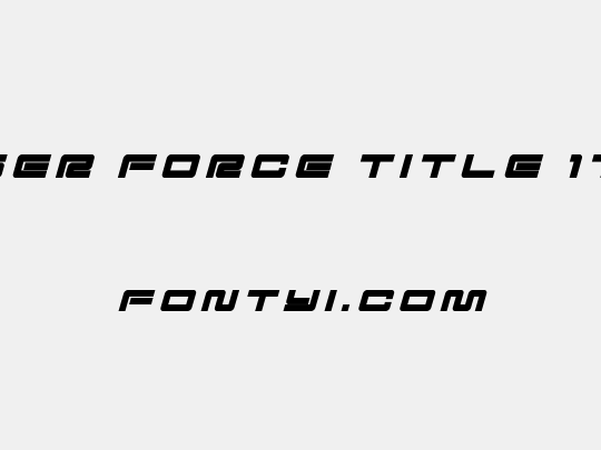 Ranger Force Title Italic