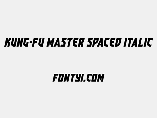 Kung-Fu Master Spaced Italic