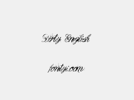 Dirty English