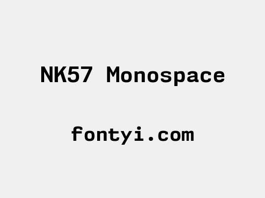 NK57 Monospace