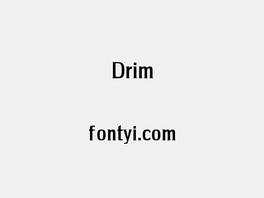 Drim