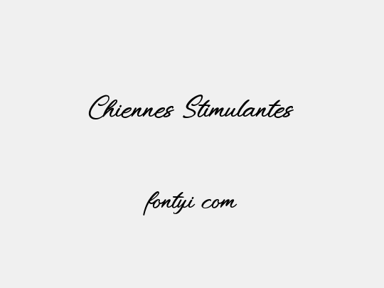 Chiennes Stimulantes