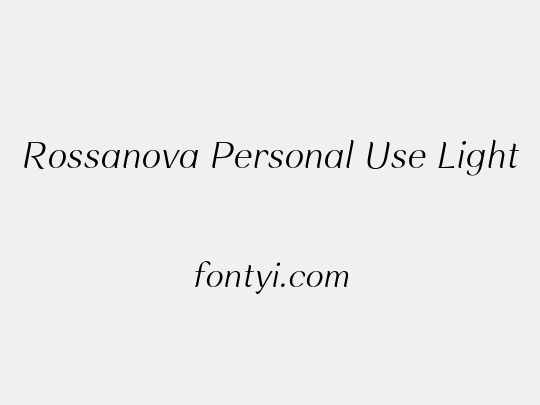 Rossanova Personal Use Light