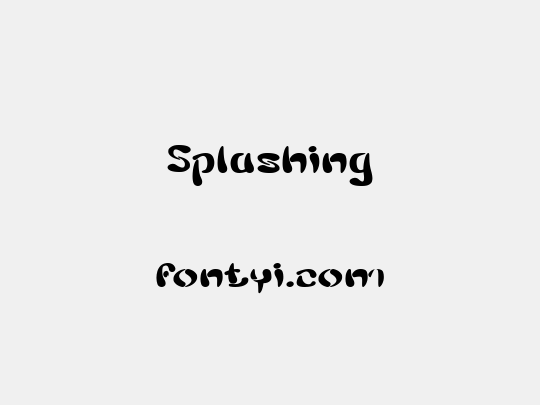 Splashing