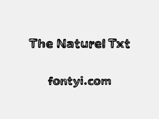 The Naturel Txt