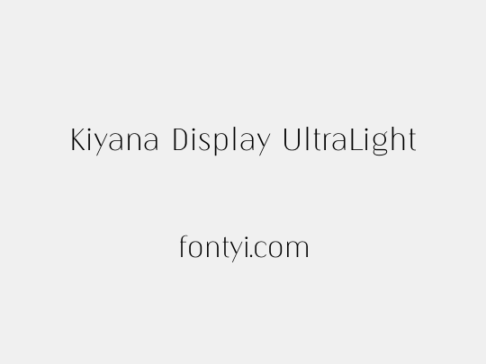 Kiyana Display UltraLight