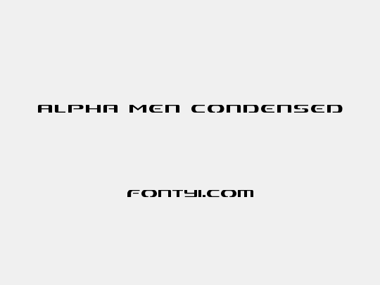 Alpha Men Condensed