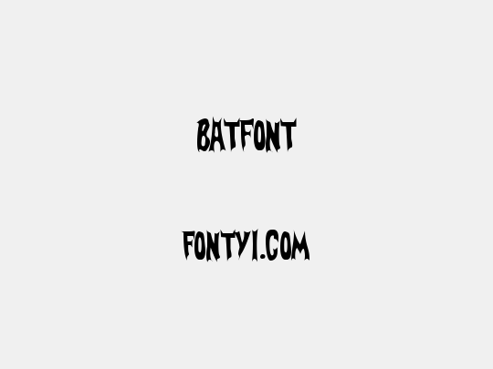 BatFont