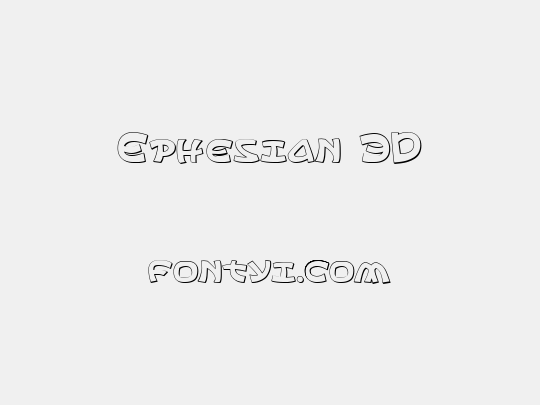 Ephesian 3D