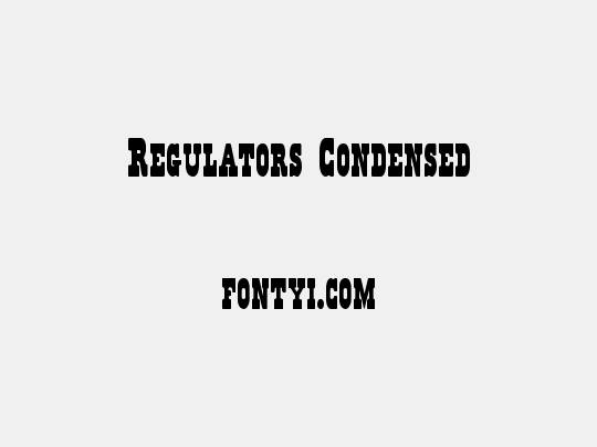 Regulators Condensed