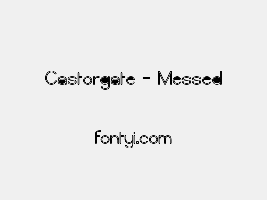 Castorgate - Messed