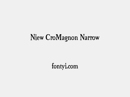 Niew CroMagnon Narrow
