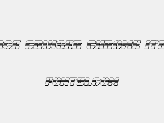 Space Cruiser Chrome Italic