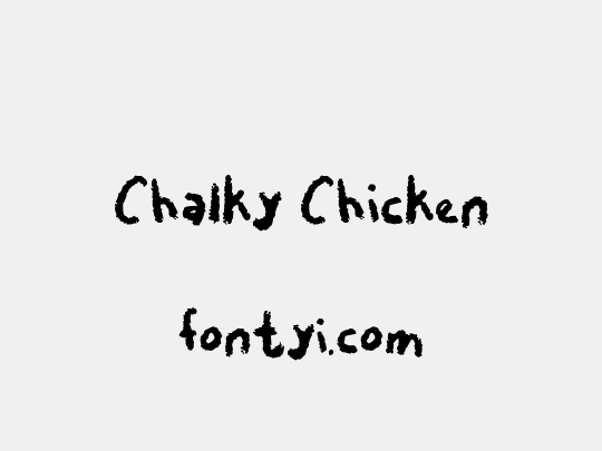 Chalky Chicken