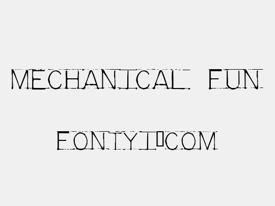 Mechanical Fun