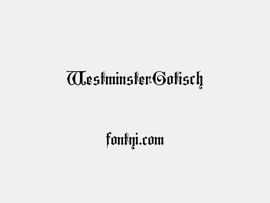WestminsterGotisch