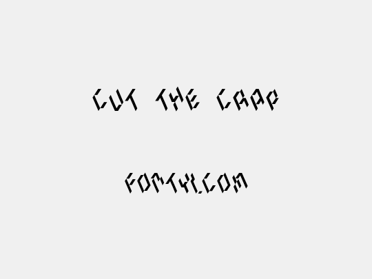 Cut The Crap