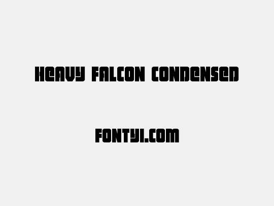 Heavy Falcon Condensed
