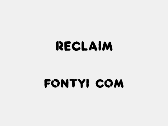 Reclaim