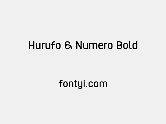 Hurufo & Numero Bold