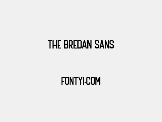 The Bredan Sans