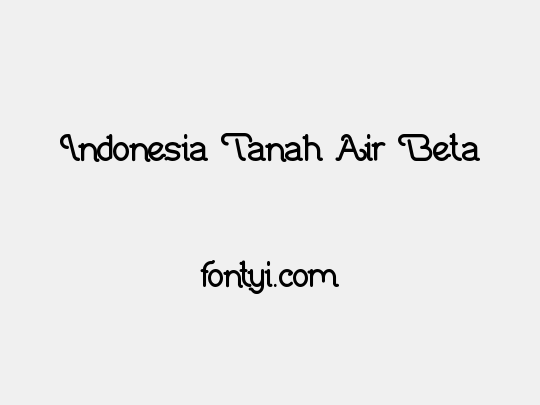 Indonesia Tanah Air Beta