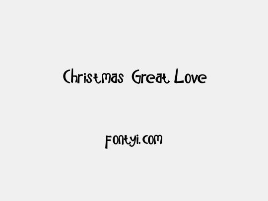Christmas Great Love