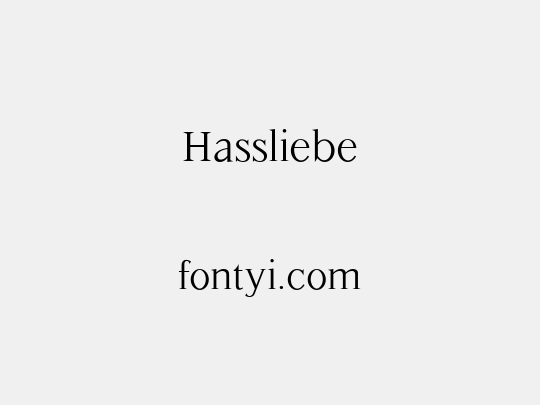 Hassliebe